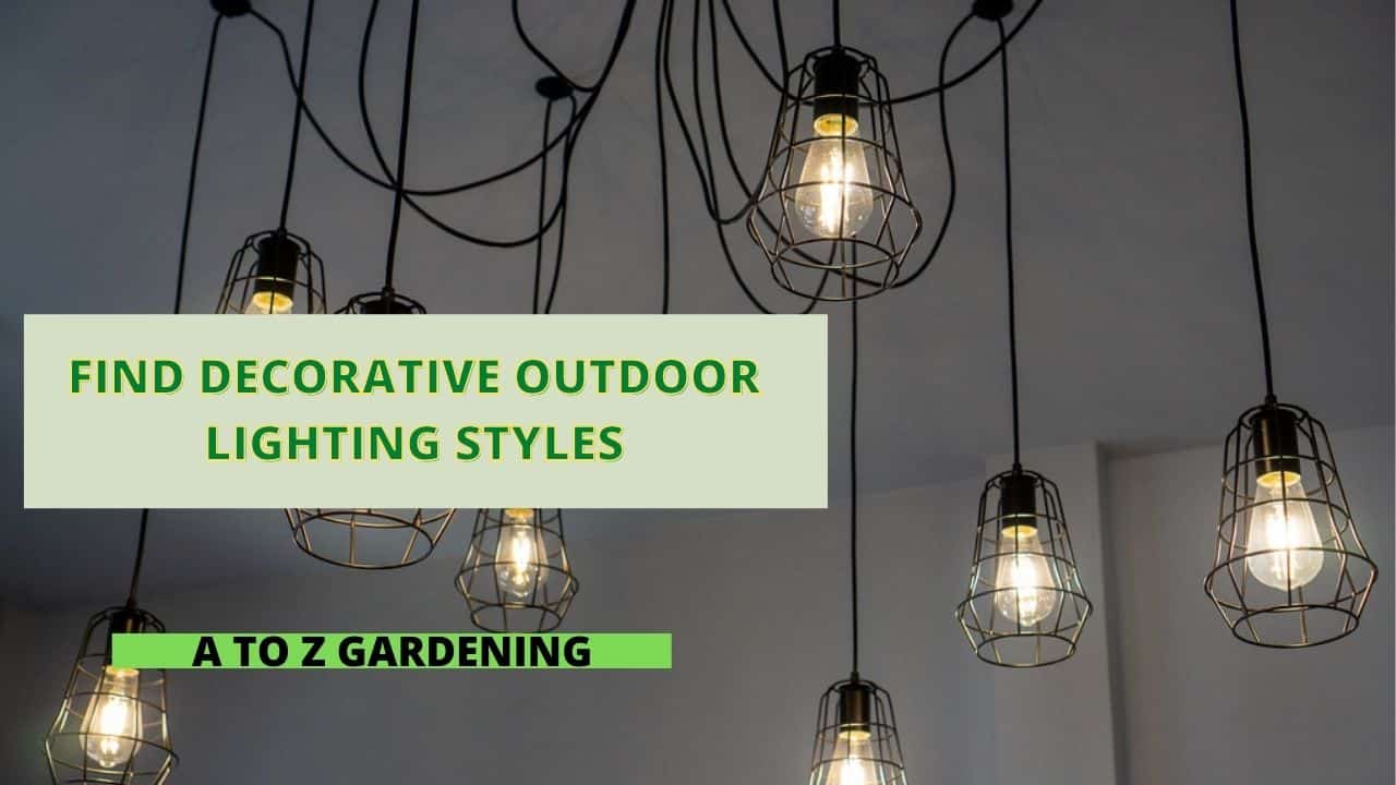 Find Decorative Outdoor Lighting Styles