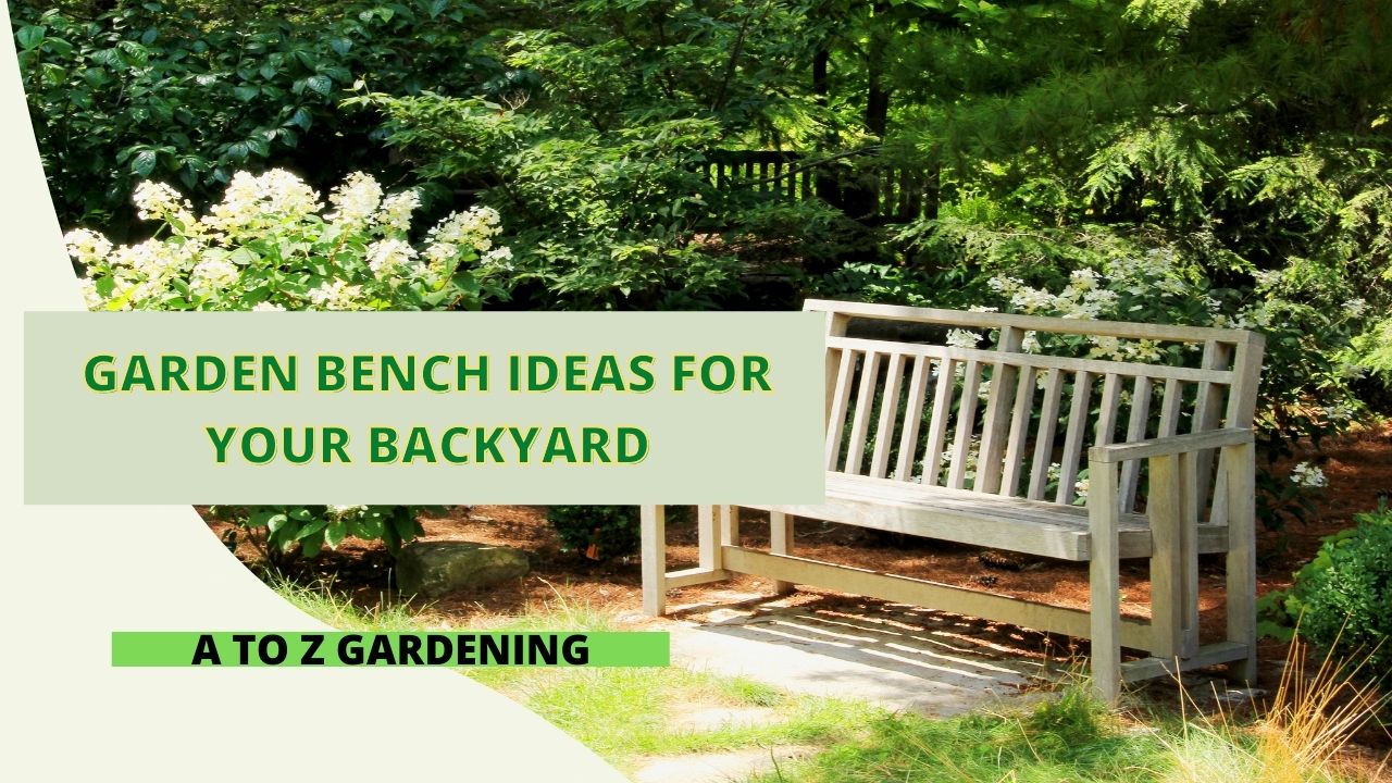 Garden Bench Ideas for Your Backyard