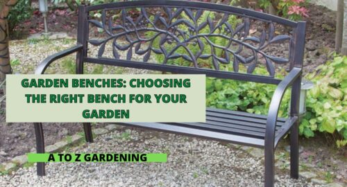 Garden Benches Choosing the Right Bench for Your Garden